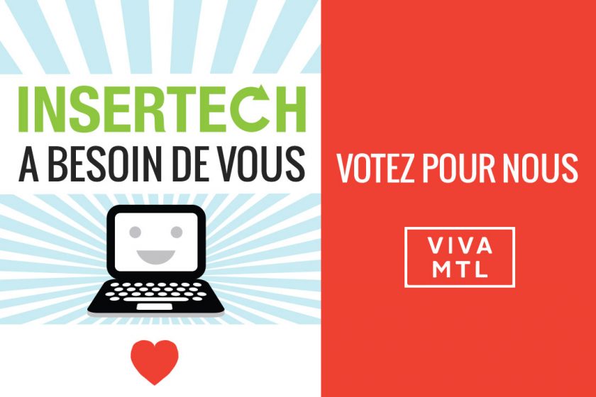 Viva MTL : votez pour Insertech