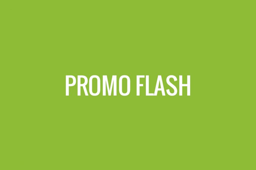 Promo flash – Du 24 au 31 mars
